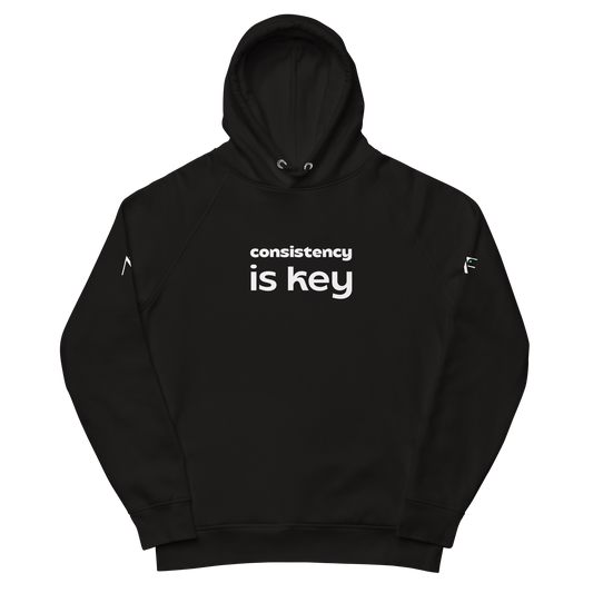 Consistency is key hoodie
